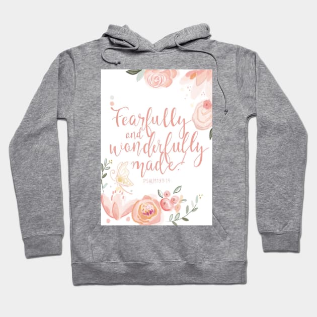 Fearfully and wonderfully made Hoodie by The Painted Katie 